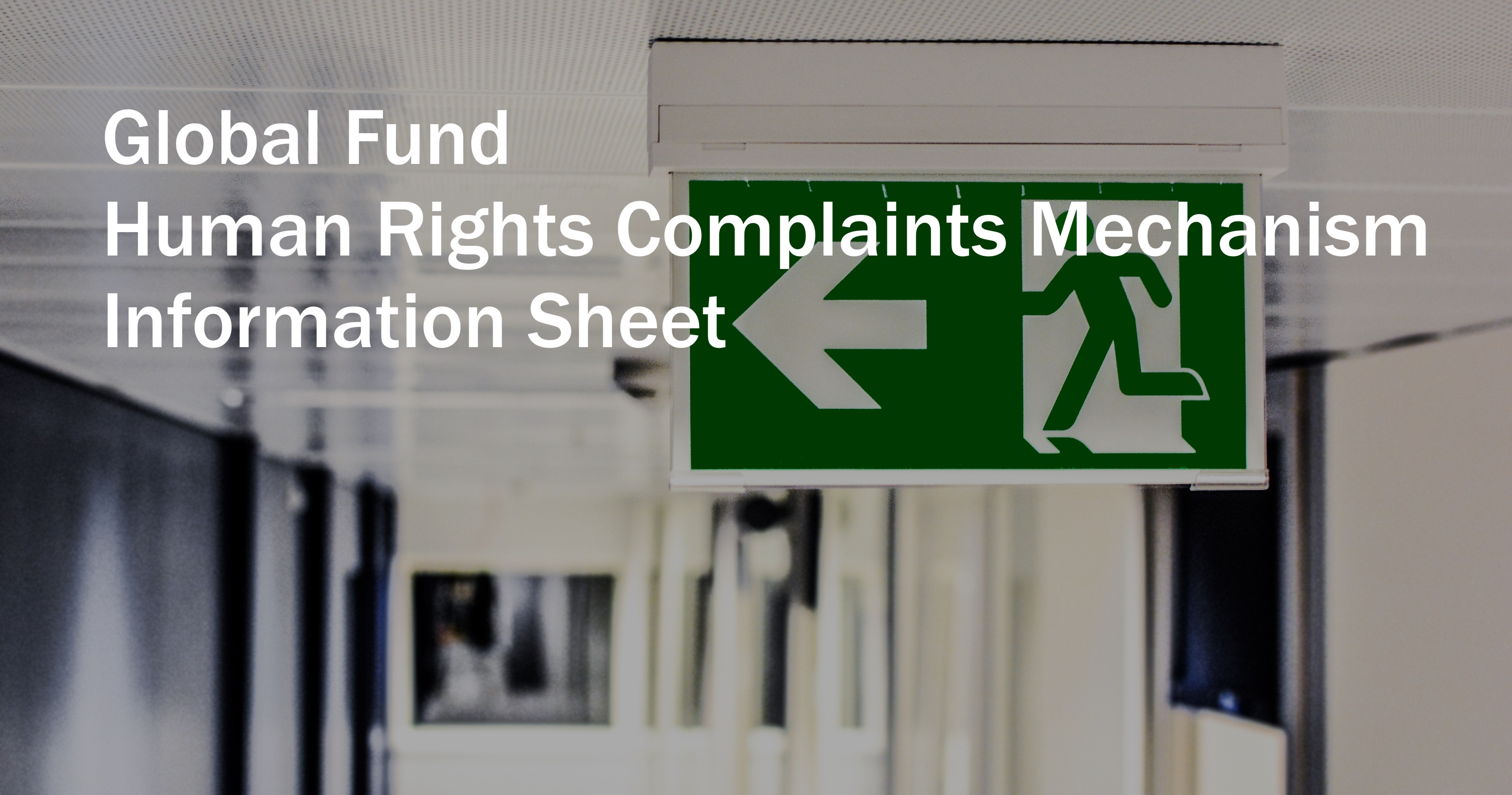 Global Fund Human Rights Complaints Mechanism 