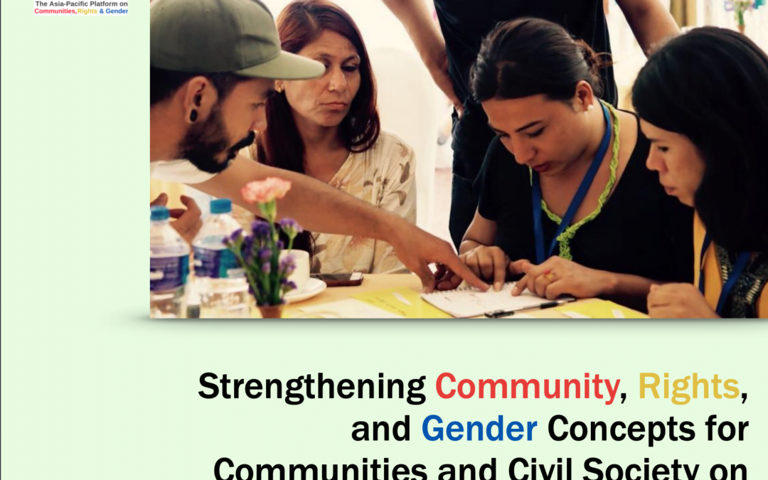 New Guidance Tool on Strengthening Community, Rights, and Gender Concepts for Communities and Civil Society on Country Coordinating Mechanisms