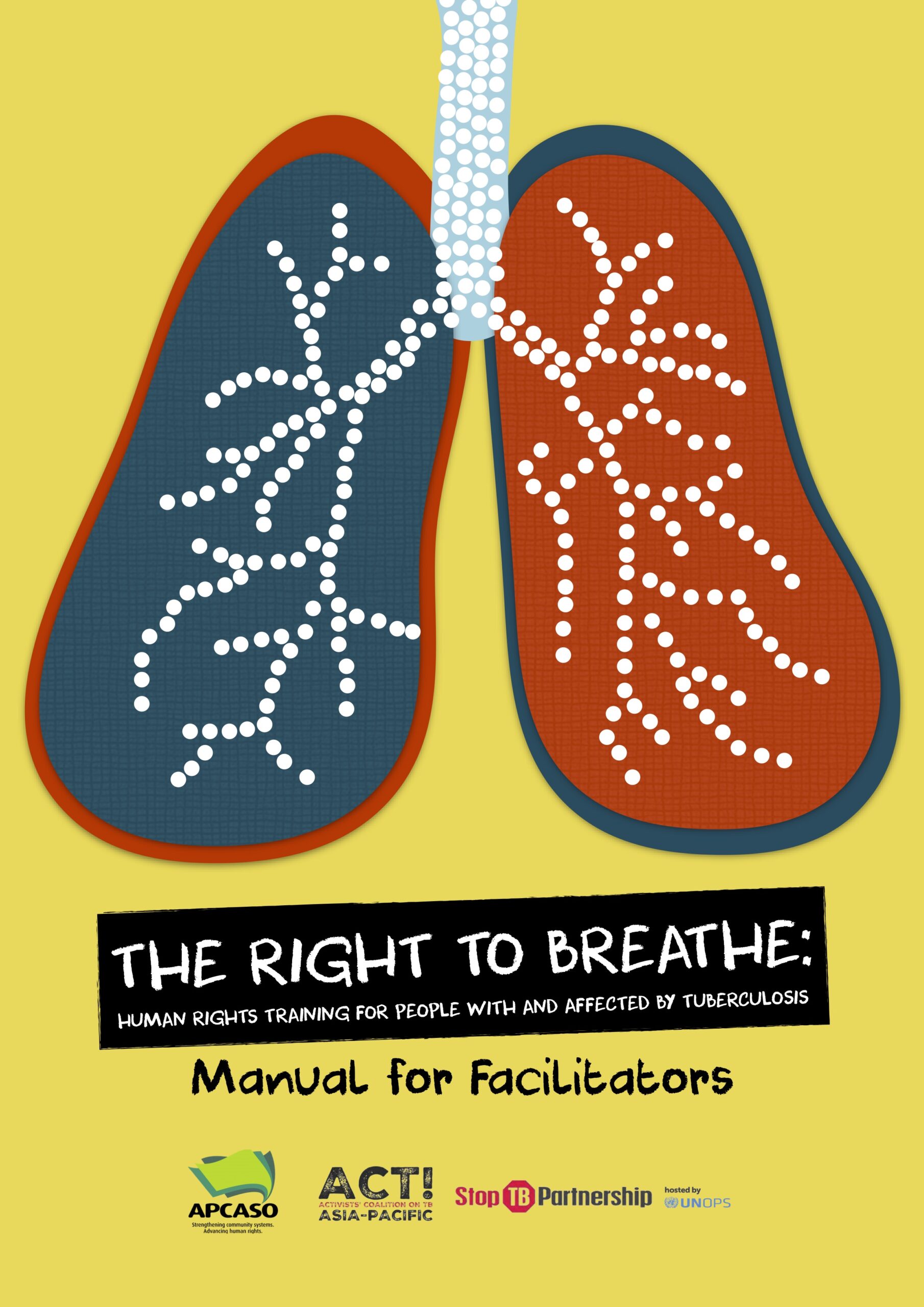 Launch of the Right to Breathe: Human Rights Training for People with and Affected by Tuberculosis