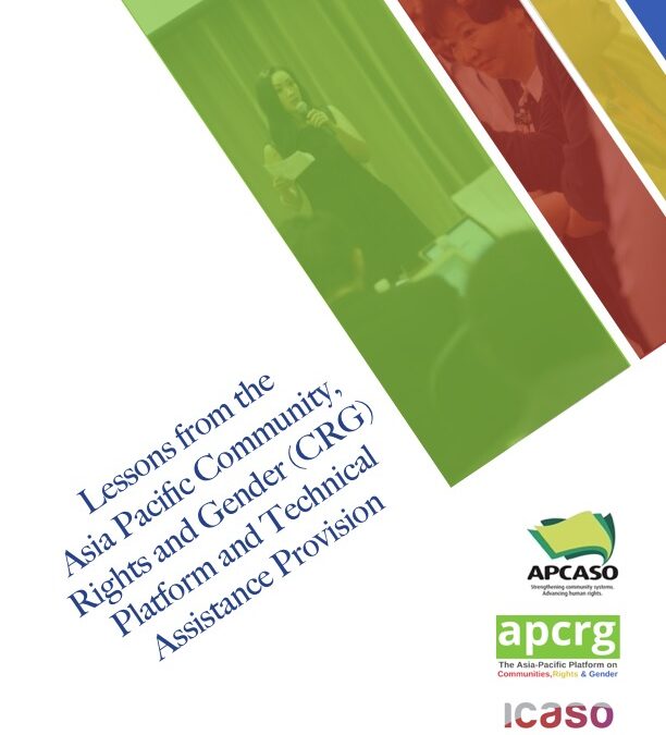 Lessons from the Asia Pacific Community, Rights and Gender (CRG) Platform and CRG Technical Assistance Provision